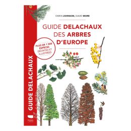 Guide Delachaux - Des arbres d'Europe