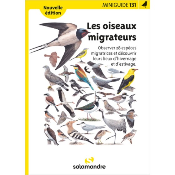 Miniguide 131 - Les oiseaux migrateurs Miniguide 131 - Les oiseaux migrateurs
